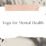 Yoga for mental health header graphic